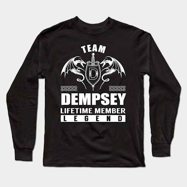 Team DEMPSEY Lifetime Member Legend Long Sleeve T-Shirt by Lizeth